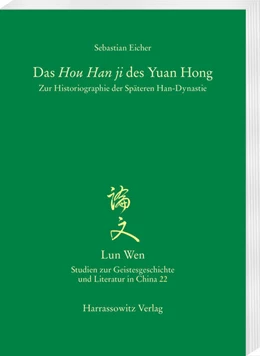 Abbildung von Eicher | Das Hou Han ji des Yuan Hong | 1. Auflage | 2018 | 22 | beck-shop.de