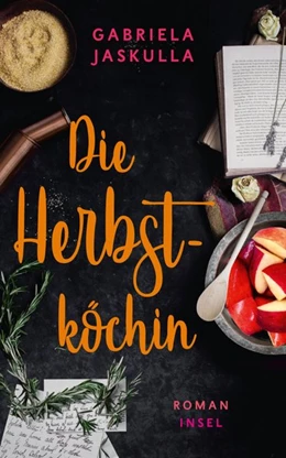 Abbildung von Jaskulla | Die Herbstköchin | 1. Auflage | 2018 | beck-shop.de