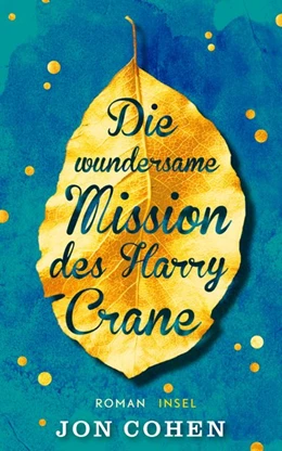 Abbildung von Cohen | Die wundersame Mission des Harry Crane | 1. Auflage | 2018 | beck-shop.de