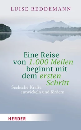 Abbildung von Reddemann | Eine Reise von 1000 Meilen beginnt mit dem ersten Schritt | 1. Auflage | 2018 | beck-shop.de