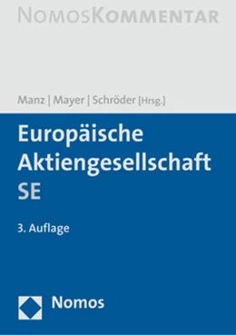 Abbildung von Manz / Mayer | Europäische Aktiengesellschaft SE | 3. Auflage | 2018 | beck-shop.de