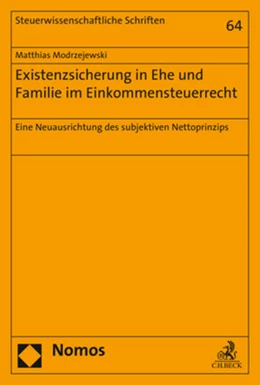 Abbildung von Modrzejewski | Existenzsicherung in Ehe und Familie im Einkommensteuerrecht | 1. Auflage | 2018 | beck-shop.de
