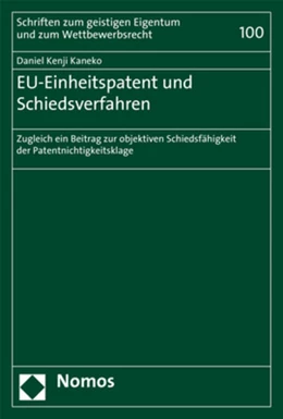 Abbildung von Kaneko | EU-Einheitspatent und Schiedsverfahren | 1. Auflage | 2018 | beck-shop.de