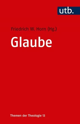 Abbildung von Horn (Hrsg.) | Glaube | 1. Auflage | 2018 | beck-shop.de