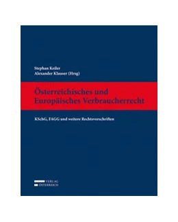 Abbildung von Keiler / Klauser | Österreichisches und Europäisches Verbraucherrecht | 1. Auflage | 2018 | beck-shop.de