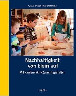 Abbildung von Hutter | Nachhaltigkeit von klein auf | 1. Auflage | 2018 | beck-shop.de