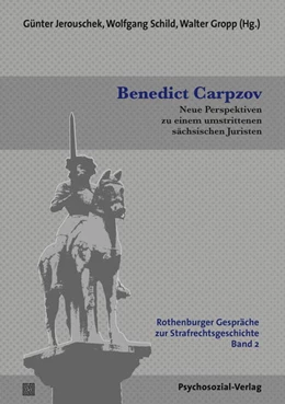 Abbildung von Jerouschek / Schild | Benedict Carpzov | 1. Auflage | 2021 | beck-shop.de