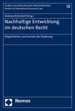 Abbildung von Rühmkorf | Nachhaltige Entwicklung im deutschen Recht | 1. Auflage | 2018 | 18 | beck-shop.de