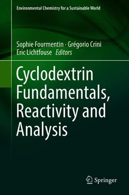 Abbildung von Fourmentin / Crini | Cyclodextrin Fundamentals, Reactivity and Analysis | 1. Auflage | 2018 | beck-shop.de