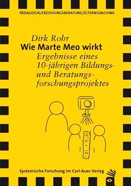 Abbildung von Rohr | Wie Marte Meo wirkt | 1. Auflage | 2023 | beck-shop.de