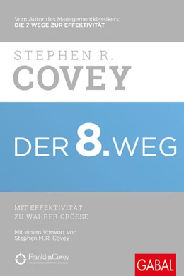 Abbildung von Covey | Der 8. Weg | 13. Auflage | 2021 | beck-shop.de