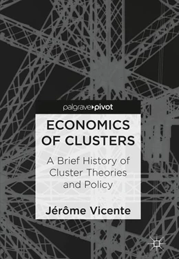 Abbildung von Vicente | Economics of Clusters | 1. Auflage | 2018 | beck-shop.de