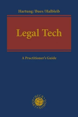 Abbildung von Hartung / Bues | Legal Tech | 1. Auflage | 2018 | beck-shop.de