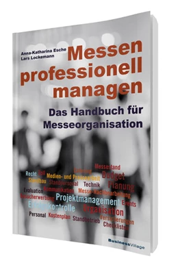 Abbildung von Esche / Lockemann | Messen professionell managen | 1. Auflage | 2017 | beck-shop.de