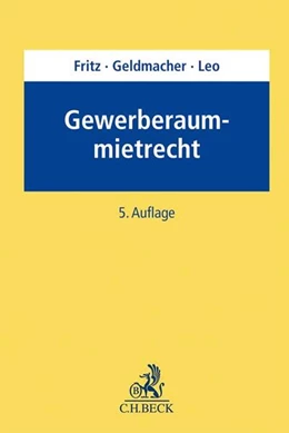 Abbildung von Fritz | Gewerberaummietrecht | 5. Auflage | 2023 | beck-shop.de