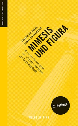 Abbildung von Engelmeier / Balke | Mimesis und Figura | 2. Auflage | 2018 | beck-shop.de