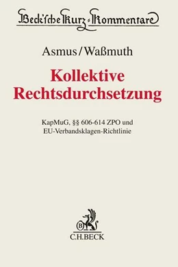 Abbildung von Asmus / Waßmuth | Kollektive Rechtsdurchsetzung | 1. Auflage | 2022 | beck-shop.de