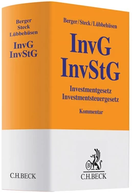 Abbildung von Berger / Steck | Investmentgesetz, Investmentsteuergesetz: InvG, InvStG | 1. Auflage | 2010 | beck-shop.de