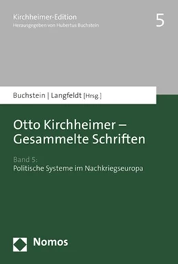 Abbildung von Buchstein / Langfeldt | Otto Kirchheimer - Gesammelte Schriften | 1. Auflage | 2020 | 5 | beck-shop.de
