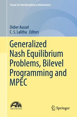 Abbildung von Aussel / Lalitha | Generalized Nash Equilibrium Problems, Bilevel Programming and MPEC | 1. Auflage | 2018 | beck-shop.de