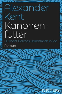 Abbildung von Kent | Kanonenfutter | 1. Auflage | 2018 | beck-shop.de