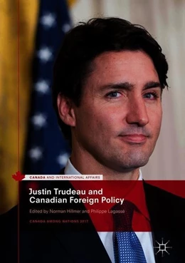 Abbildung von Hillmer / Lagassé | Justin Trudeau and Canadian Foreign Policy | 1. Auflage | 2018 | beck-shop.de