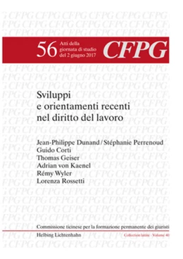 Abbildung von Martinelli Peter / Campello | Sviluppi e orientamenti recenti nel diritto del lavoro | 1. Auflage | 2018 | beck-shop.de