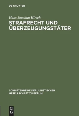 Abbildung von Hirsch | Strafrecht und Überzeugungstäter | 1. Auflage | 1996 | 147 | beck-shop.de