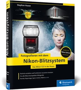 Abbildung von Haase | Fotografieren mit dem Nikon-Blitzsystem | 1. Auflage | 2018 | beck-shop.de