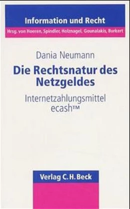 Abbildung von Neumann | Die Rechtsnatur des Netzgeldes | 1. Auflage | 2000 | Band 9 | beck-shop.de