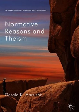 Abbildung von Harrison | Normative Reasons and Theism | 1. Auflage | 2018 | beck-shop.de