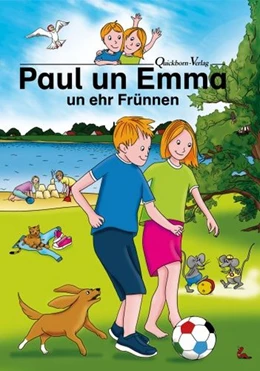 Abbildung von Abteilung für Niederdeutsche Sprache und Literatur und ihre Didaktik der Europa-Universität Flensburg | Paul un Emma un ehr Frünnen. West-Plattdeutsche Ausgabe | 1. Auflage | 2025 | beck-shop.de