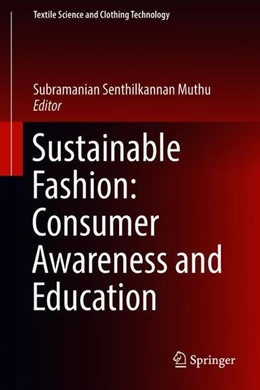 Abbildung von Muthu | Sustainable Fashion: Consumer Awareness and Education | 1. Auflage | 2018 | beck-shop.de