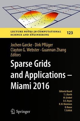 Abbildung von Garcke / Pflüger | Sparse Grids and Applications - Miami 2016 | 1. Auflage | 2018 | beck-shop.de