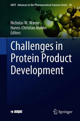 Abbildung von Warne / Mahler | Challenges in Protein Product Development | 1. Auflage | 2018 | beck-shop.de