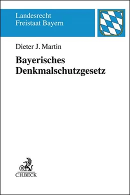 Abbildung von Martin | Bayerisches Denkmalschutzgesetz: BayDSchG | 1. Auflage | 2019 | beck-shop.de