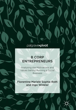 Abbildung von Roth / Winkler | B Corp Entrepreneurs | 1. Auflage | 2018 | beck-shop.de