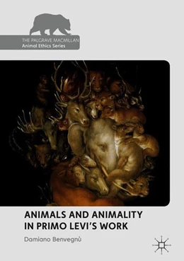 Abbildung von Benvegnù | Animals and Animality in Primo Levi's Work | 1. Auflage | 2018 | beck-shop.de