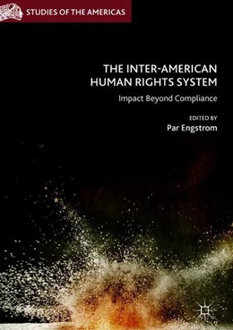Abbildung von Engstrom | The Inter-American Human Rights System | 1. Auflage | 2018 | beck-shop.de