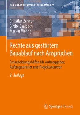 Abbildung von Zanner / Saalbach | Rechte aus gestörtem Bauablauf nach Ansprüchen | 2. Auflage | 2026 | beck-shop.de