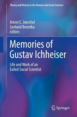 Abbildung von Joerchel / Benetka | Memories of Gustav Ichheiser | 1. Auflage | 2018 | beck-shop.de