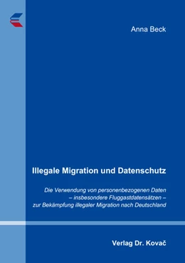 Abbildung von Beck | Illegale Migration und Datenschutz | 1. Auflage | 2018 | 21 | beck-shop.de