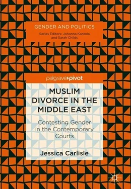 Abbildung von Carlisle | Muslim Divorce in the Middle East | 1. Auflage | 2018 | beck-shop.de