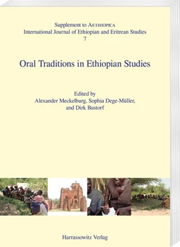 Abbildung von Meckelburg / Dege-Müller | Oral Traditions in Ethiopian Studies | 1. Auflage | 2018 | beck-shop.de