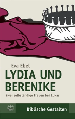 Abbildung von Ebel | Lydia und Berenike | 3. Auflage | 2018 | 20 | beck-shop.de