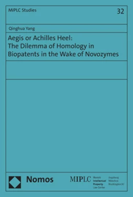 Abbildung von Yang | Aegis or Achilles Heel: The Dilemma of Homology in Biopatents in the Wake of Novozymes | 1. Auflage | 2018 | 32 | beck-shop.de
