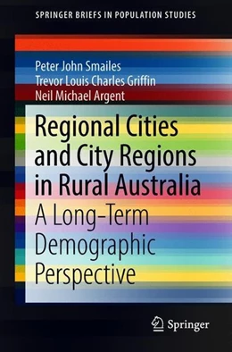 Abbildung von Smailes / Griffin | Regional Cities and City Regions in Rural Australia | 1. Auflage | 2018 | beck-shop.de