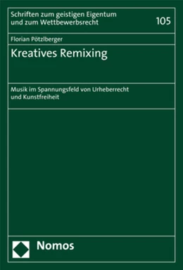 Abbildung von Pötzlberger | Kreatives Remixing | 1. Auflage | 2018 | beck-shop.de
