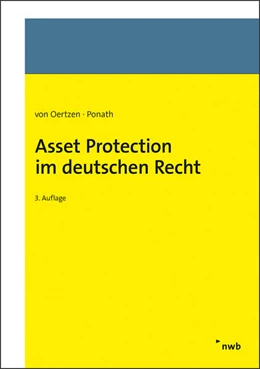 Abbildung von von Oertzen / Ponath | Asset Protection im deutschen Recht | 3. Auflage | 2018 | beck-shop.de