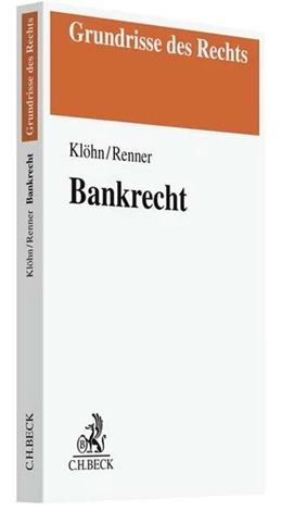 Abbildung von Klöhn / Jungmann | Bankrecht | 1. Auflage | 2023 | beck-shop.de